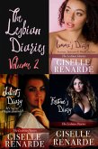The Lesbian Diaries Volume 2: Emma's Diary, Juliet's Diary, Fortune's Diary (eBook, ePUB)