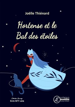 Hortense et le bal des étoiles (eBook, ePUB) - Thiénard, Joëlle
