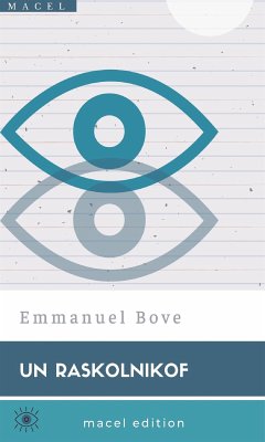 Un Raskolnikoff (eBook, ePUB) - Bove, Emmanuel