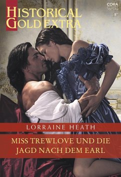 Miss Trewlove und die Jagd nach dem Earl (eBook, ePUB) - Heath, Lorraine