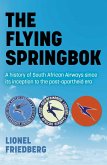 The Flying Springbok (eBook, ePUB)