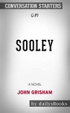 Sooley: A Novel by John Grisham: Conversation Starters (eBook, ePUB)