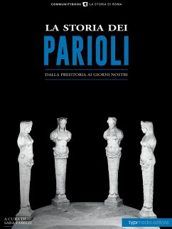La storia dei Parioli (eBook, ePUB) - Fabrizi, Sara