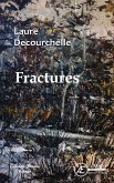 Fractures (eBook, ePUB)