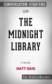 The Midnight Library: A Novel by Matt Haig: Conversation Starters (eBook, ePUB)