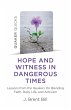 Quaker Quicks - Hope and Witness in... - Bild 1