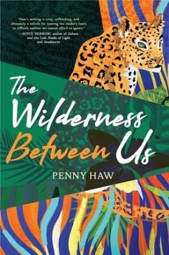 The Wilderness Between Us (eBook, ePUB)