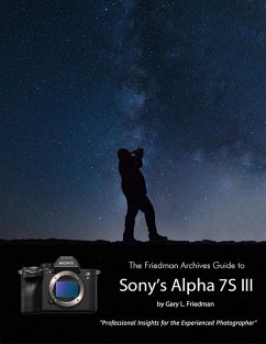 Cover The Friedman Archives Guide to Sony's A7S III (eBook, ePUB)