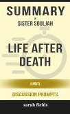 Summary of Life After Death A Novel by by Sister Souljah : Discussion Prompts (eBook, ePUB)