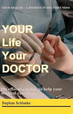 Your Life Your Doctor (eBook, ePUB) Cover Your Life Your Doctor (eBook, ePUB)