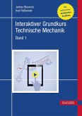 Interaktiver Grundkurs Technische Mechanik (eBook, ePUB)