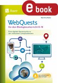 Webquests für den Biologieunterricht 8-10 (eBook, PDF)