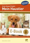 Erste-Klasse-Projekt: Mein Haustier (eBook, PDF)