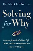 Solving for Why (eBook, ePUB)