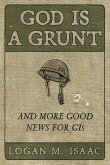 God Is a Grunt (eBook, ePUB)