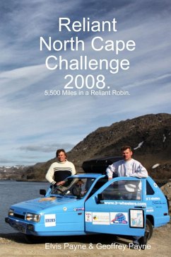 Cover Reliant North Cape Challenge 2008: 5,500 Miles in a Reliant Robin (eBook, ePUB)
