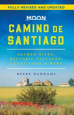 Moon Camino de Santiago (eBook, ePUB) - Bahrami, Beebe