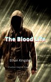The Blood Life (eBook, ePUB) The Blood Life (eBook, ePUB)
