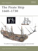 The Pirate Ship 1660-1730 (eBook, ePUB)