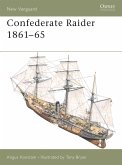 Confederate Raider 1861-65 (eBook, ePUB)