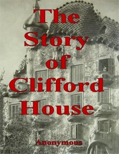 Cover The Story of Clifford House (eBook, ePUB)