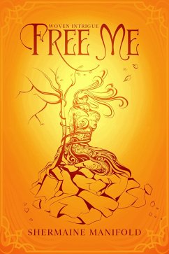 Cover Free Me - Woven Intrigue (eBook, ePUB)