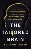 The Tailored Brain (eBook, ePUB)