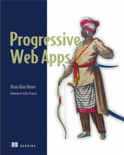 Progressive Web Apps (eBook, ePUB) - Hume, Dean