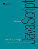 Functional Programming in JavaScript (eBook, ePUB)