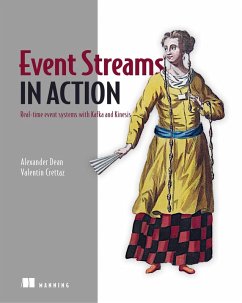 Event Streams in Action (eBook, ePUB) - Crettaz, Valentin; Dean, Alexander
