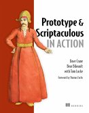 Prototype and Scriptaculous in Action (eBook, ePUB)