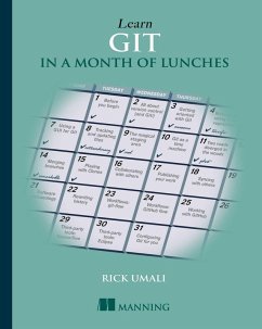 Learn Git in a Month of Lunches (eBook, ePUB) - Umali, Rick