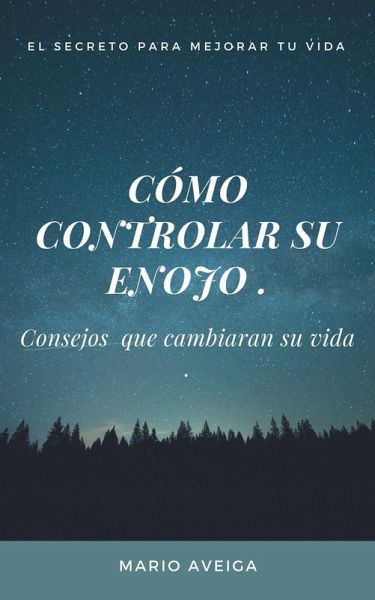 Cómo controlar su enojo (eBook, ePUB) Cómo controlar su enojo (eBook, ePUB)