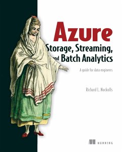 Azure Storage, Streaming, and Batch Analytics (eBook, ePUB) - Nuckolls, Richard