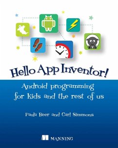 Hello App Inventor! (eBook, ePUB) - Beer, Paula; Simmons, Carl