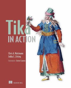 Tika in Action (eBook, ePUB) - Zitting, Jukka L.; Mattmann, Chris