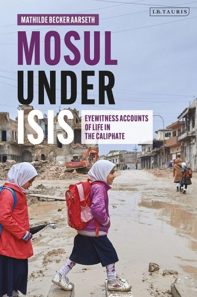 Mosul under ISIS (eBook, PDF) Mosul under ISIS (eBook, PDF)