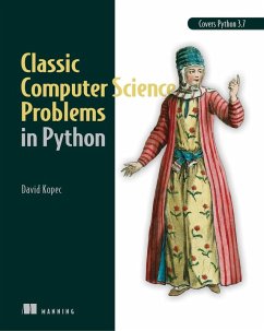 Classic Computer Science Problems in Python (eBook, ePUB) - Kopec, David