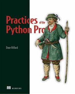 Practices of the Python Pro (eBook, ePUB) - Hillard, Dane