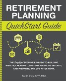 Retirement Planning QuickStart Guide (eBook, ePUB)