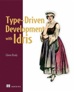 Type-Driven Development with Idris (eBook, ePUB) - Brady, Edwin