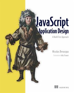 JavaScript Application Design (eBook, ePUB) - Bevacqua, Nicolas