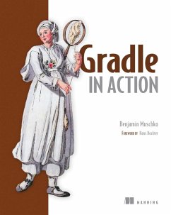 Gradle in Action (eBook, ePUB) - Muschko, Benjamin