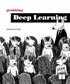 Grokking Deep Learning (eBook, ePUB) - Trask, Andrew W.