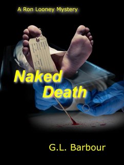Cover Naked Death (Ron Looney Mystery Series, #5) (eBook, ePUB)