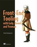 Front-End Tooling with Gulp, Bower, and Yeoman (eBook, ePUB)