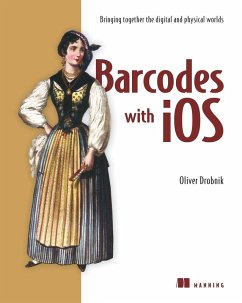 Barcodes with iOS (eBook, ePUB) - Drobnik, Oliver