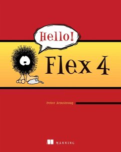 Hello! Flex 4 (eBook, ePUB) - Armstrong, Peter