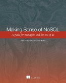 Making Sense of NoSQL (eBook, ePUB)