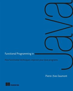 Functional Programming in Java (eBook, ePUB) - Saumont, Pierre-Yves